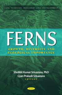 Ferns : Growth, Diversity and Ecological Importance