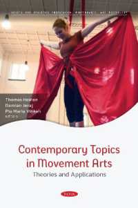 Contemporary Topics in Movement Arts - Theories and Applications (Sports and Athletics Preparation, Performance, and Psychology)