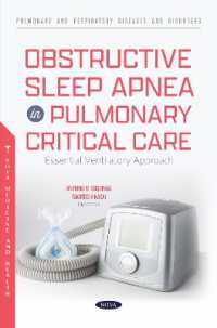 Obstructive Sleep Apnea in Pulmonary Critical Care: Essential Ventilatory Approach (Pulmonary and Respiratory Diseases and Disorders)
