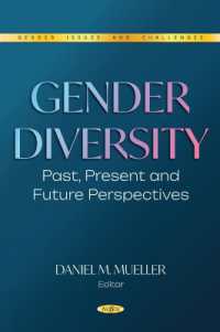 Gender Diversity: Past, Present and Future Perspectives (Gender Issues and Challenges)