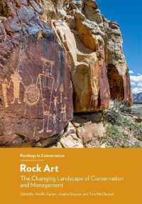 Rock Art : The Changing Landscape of Conservation and Management (Readings in Conservation)