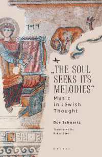 'The Soul Seeks Its Melodies' : Music in Jewish Thought (Emunot: Jewish Philosophy and Kabbalah)