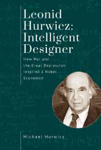 Leonid Hurwicz: Intelligent Designer : How War and the Great Depression Inspired a Nobel Economist (Jews of Poland)