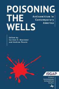 Poisoning the Wells : Antisemitism in Contemporary America (Isgap)
