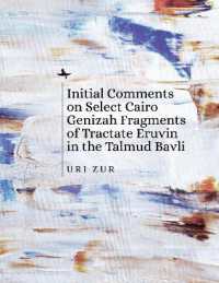 Initial Comments on Select Cairo Genizah Fragments of Tractate Eruvin in the Talmud Bavli