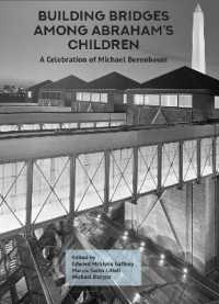 Building Bridges among Abraham's Children : A Celebration of Michael Berenbaum (Volumes 1 & 2)