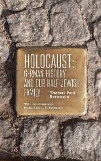Holocaust : German History and Our Half-Jewish Family