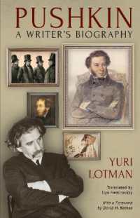 Pushkin : A Writer's Biography