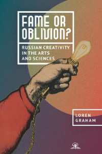 Fame or Oblivion? : Russian Creativity in the Arts and Sciences