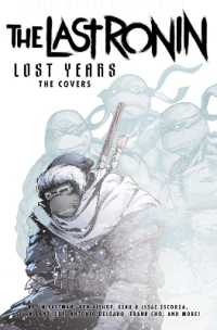 Teenage Mutant Ninja Turtles: The Last Ronin Lost Years : The Covers