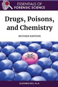 Drugs, Poisons, and Chemistry (Essentials of Forensic Science) （Revised）