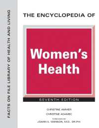 The Encyclopedia of Women's Health (Facts on File: Library of Health and Living) （7TH）