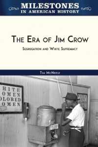 The Era of Jim Crow : Segregation and White Supremacy (Milestones in American History)