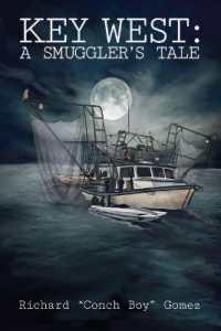 Key West : A Smuggler's Tale