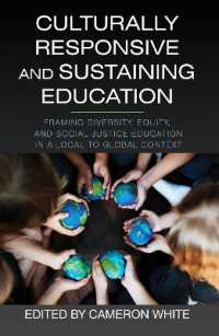 Culturally Responsive and Sustaining Education : Framing Diversity, Equity, and Social Justice Education in a Local to Global Context