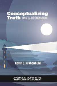 Conceptualizing Truth : Implications for Teaching and Learning (Studies in the Philosophy of Education)