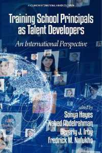 Training School Principals as Talent Developers : An International Perspective (International Higher Education)
