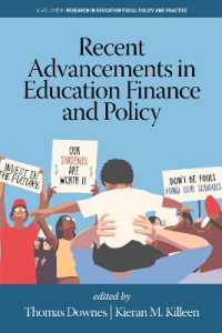 Recent Advancements in Education Finance and Policy (Research in Education Fiscal Policy and Practice)