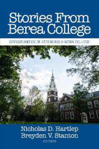 Stories from Berea College : Opportunities of Attending a Work College