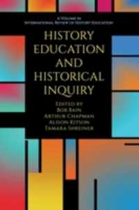 History Education and Historical Inquiry (International Review of History Education)