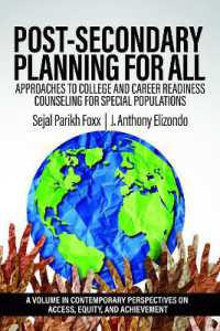 Post-Secondary Planning for All : Approaches to College and Career Readiness Counseling for Special Populations (Contemporary Perspectives on Access, Equity, and Achievement)