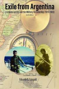 Exile from Argentina : A Jewish Family and the Military Dictatorship (1976-1983) （2ND）