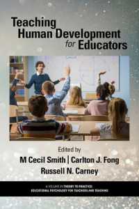 Teaching Human Development for Educators (Theory to Practice: Educational Psychology for Teachers and Teaching)