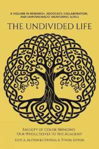 The Undivided Life: Faculty of Color Bringing Our Whole Selves to the Academy (Research, Advocacy, Collaboration, and Empowerment Mentoring")