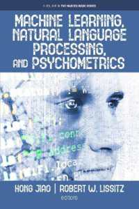 Machine Learning, Natural Language Processing, and Psychometrics (The Marces Book Series)