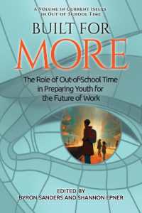 Built for More : The Role of Out-of-School Time in Preparing Youth for the Future of Work (Current Issues in Out-of-school Time)