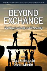 Beyond Exchange : Revisiting Leadership as a Relationship (Contemporary Perspectives on Relationship-based Leadership)