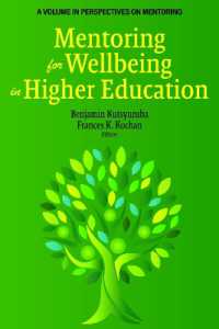 Mentoring for Wellbeing in Higher Education (Perspectives on Mentoring)