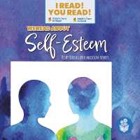 We Read about Self-Esteem （Library Binding）