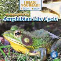 We Read about the Amphibian Life Cycle (I Read! You Read! - Level K-1)
