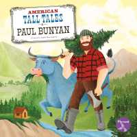 Paul Bunyan (American Tall Tales)