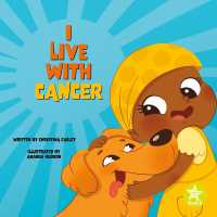 I Live with Cancer (I Live with)