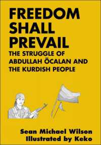 Freedom Shall Prevail : The Struggle of Abdullah Ocalan and the Kurdish People