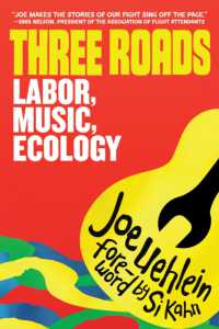 Three Roads : Labor, Music, Ecology