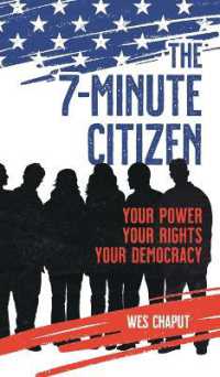 The 7-Minute Citizen: Your Power, Your Rights, and Your Democracy