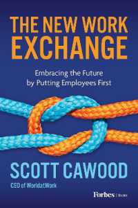 The New Work Exchange : Embracing the Future by Putting Employees First