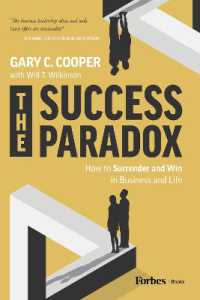 The Success Paradox : How to Surrender & Win in Business and in Life