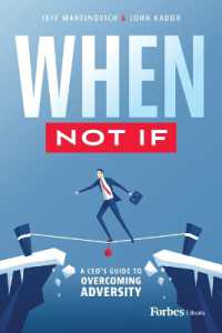 When Not If : A Ceo's Guide to Overcoming Adversity