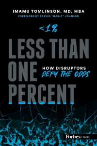 Less than One Percent : How Disruptors Defy the Odds
