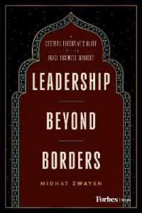Leadership Beyond Borders : A Western Executive's Guide to the Iraqi Business Mindset