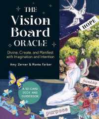 The Vision Board Oracle : A 52-Card Deck and Guidebook