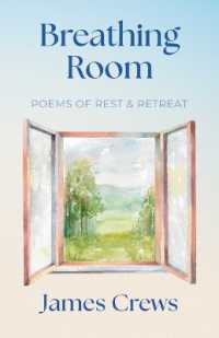 Breathing Room : Poems of Rest and Retreat