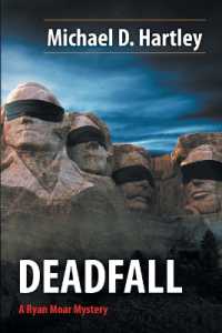 Deadfall : A Ryan Moar Mystery