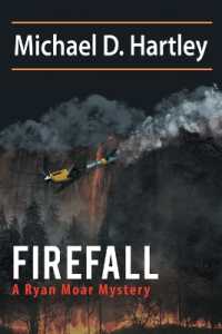 Firefall : A Ryan Moore Mystery