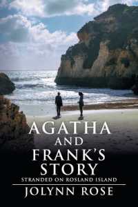 Agatha and Frank's Story : Stranded on Rosland Island