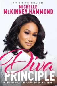 The Diva Principle : Divine Inspiration for Victorious Attitude （New Edition, Updated & Revised）